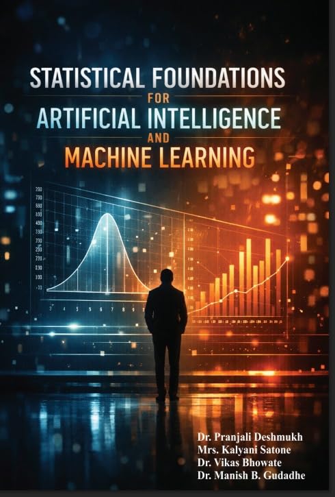 Statistical Foundations for Artificial Intelligence and Machine Learning