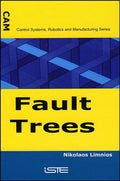 Fault Trees (Control Systems, Robotics, and Manufacturing)