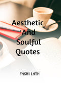 Aesthetic And Soulful Quotes
