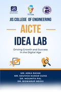 JIS COLLEGE OF ENGINEERING AICTE IDEA LAB: Driving Growth and Success in the Digital Age