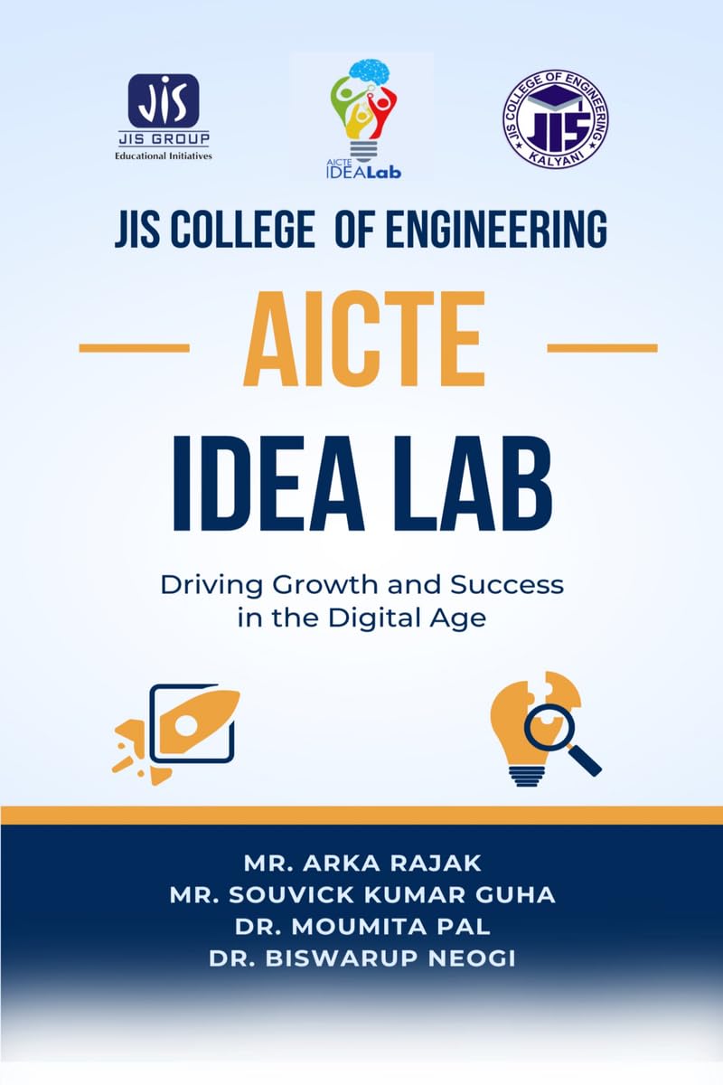 JIS COLLEGE OF ENGINEERING AICTE IDEA LAB: Driving Growth and Success in the Digital Age