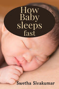 How baby sleeps fast