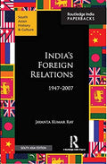 Indias Foreign Relations, 19472007