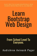 Learn Bootstrap Web Design : From School Level To Everyone