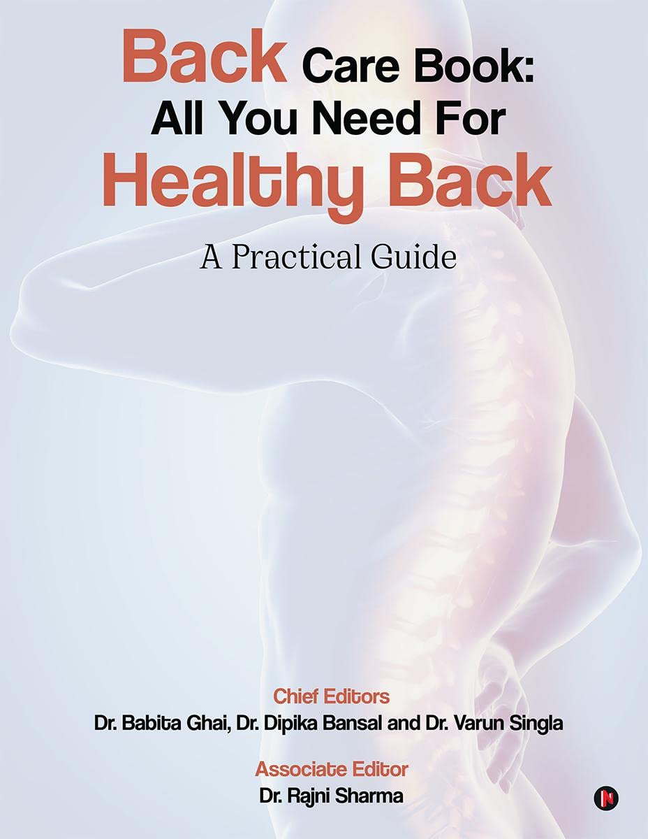 BACK CARE BOOK: ALL YOU NEED FOR HEALTHY BACK