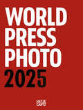 World Press Photo Yearbook 2025: English Edition