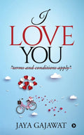 I Love You : *Terms And Conditions Apply*