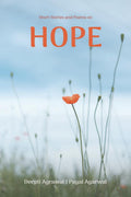 HOPE: Potpourri of Poems and Stories