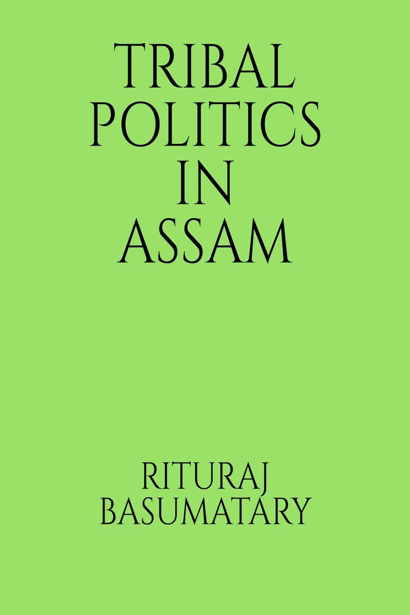 Tribal Politics In Assam