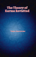 The Theory Of Karma Revisited