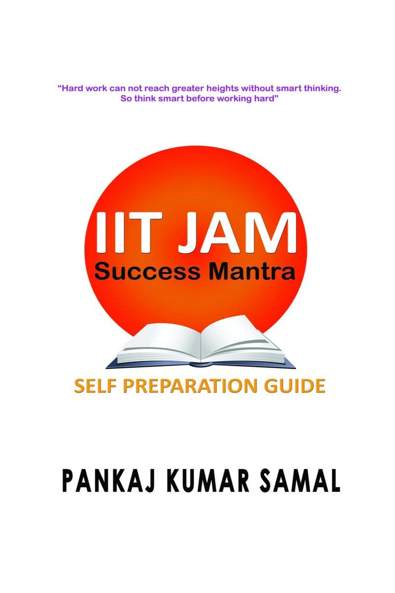 Iit Jam Success Mantra : Self Preparation Guide