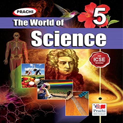 ICSE The World of Science5