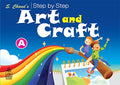S. CHANDS STEP BY STEP ART AND CRAFT A