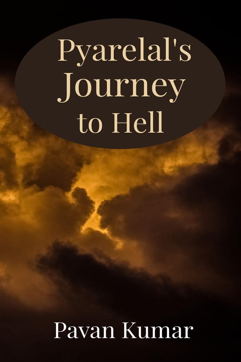 PyarelalS Journey To Hell