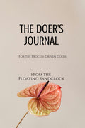 THE DOERS JOURNAL : For The ProcessDriven Doers