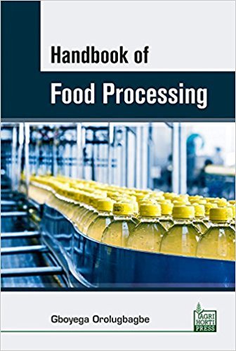 Handbook Of Food Processing