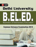 Delhi University B.El.Ed. Bachelor Of Elementary Education Common Entrance Examination 2018
