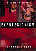 Expressionism (Movements in Modern Art)