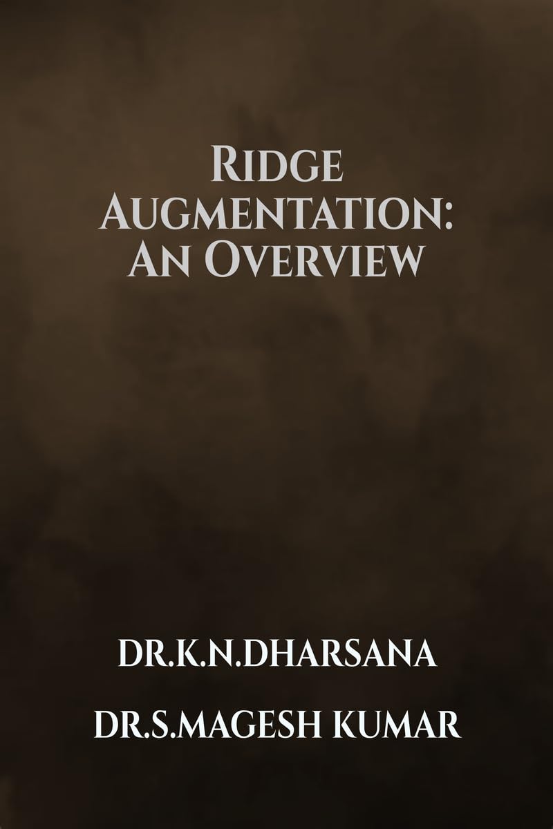 RIDGE AUGMENTATION AN OVERVIEW