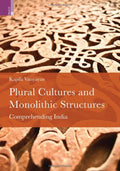 PLURAL CULTURES AND MONOLITHIC STRUCTURES