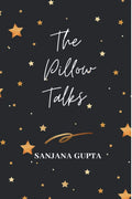 The Pillow Talks