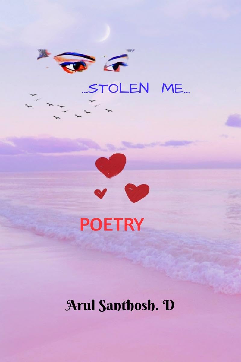 Stolen Me : Poetry