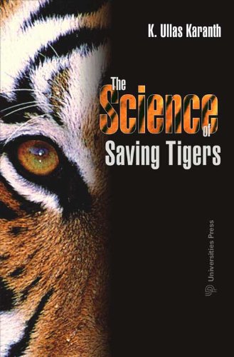 SCIENCE OF SAVING TIGERS