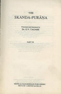 The SkandaPurana, Part VII: 55 (Ancient Indian Tradition & Mythology)