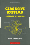 Gear Drive Systems: Design And Application