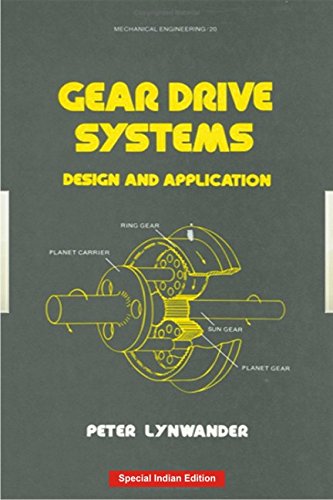 Gear Drive Systems: Design And Application