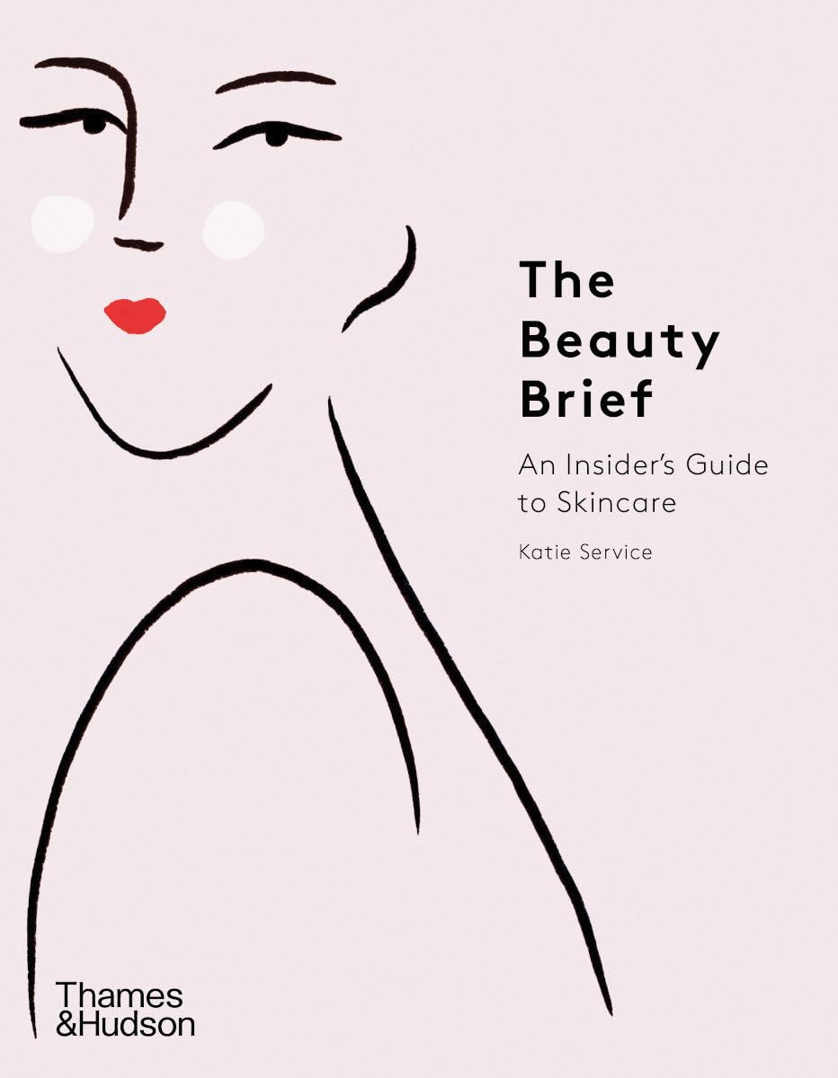 Beauty Brief: An Insiders Guide to Skincare