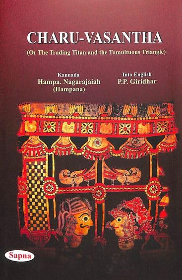 CHARU VASANTHA : OR THE TRADING TITAN & THE TUMULTUOUS TRIANGLE