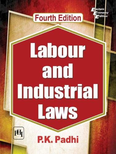 LABOUR AND INDUSTRIAL LAWS