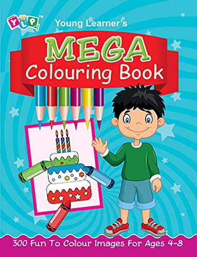 Mega Colouring Book: Perfect Gift For Children Who Love Colouring, Drawing & Painting | Premium Quality Paper | Colouring Activi
