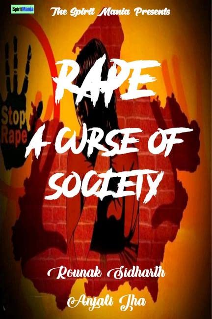 Rape: A Curse Of Society