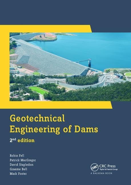 Geotechnical Engineering Of Dams