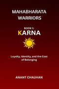Mahabharata Warriors  Book 1: Karna