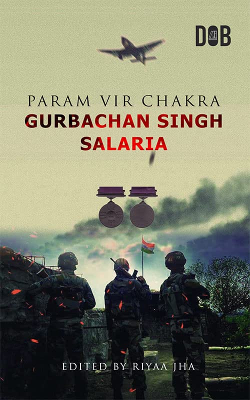 Param Veer Chakra: Gurbachan Singh Salaria