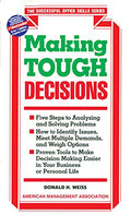 Making Tough Decisions