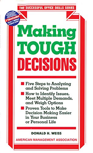Making Tough Decisions