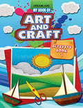 My Book of Art & Craft Activity 1  Drawing, Colouring & Craft Activities for Kids Age 410 Years | Fun DIY Projects with Easy St