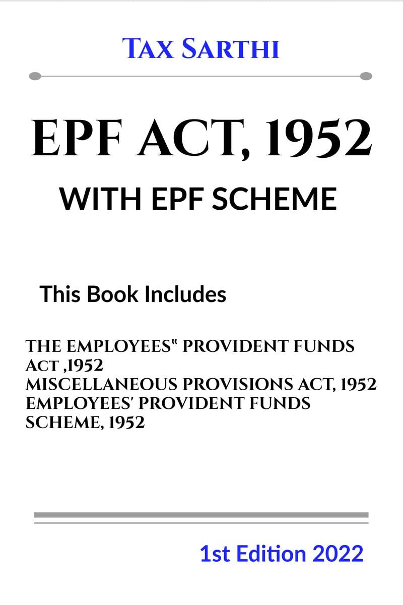 EPF Act, 1952 With EPF Scheme | 1st Edition 2022