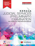 Kerala Judicial Services (Preliminary) Examination The Complete Preparation Manual
