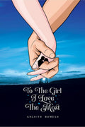To The Girl I Love The Most