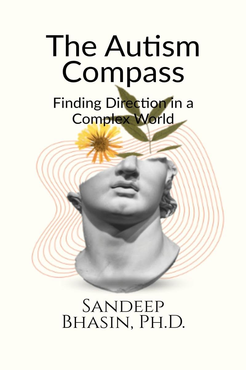 The Autism Compass : Finding Direction in a Complex World