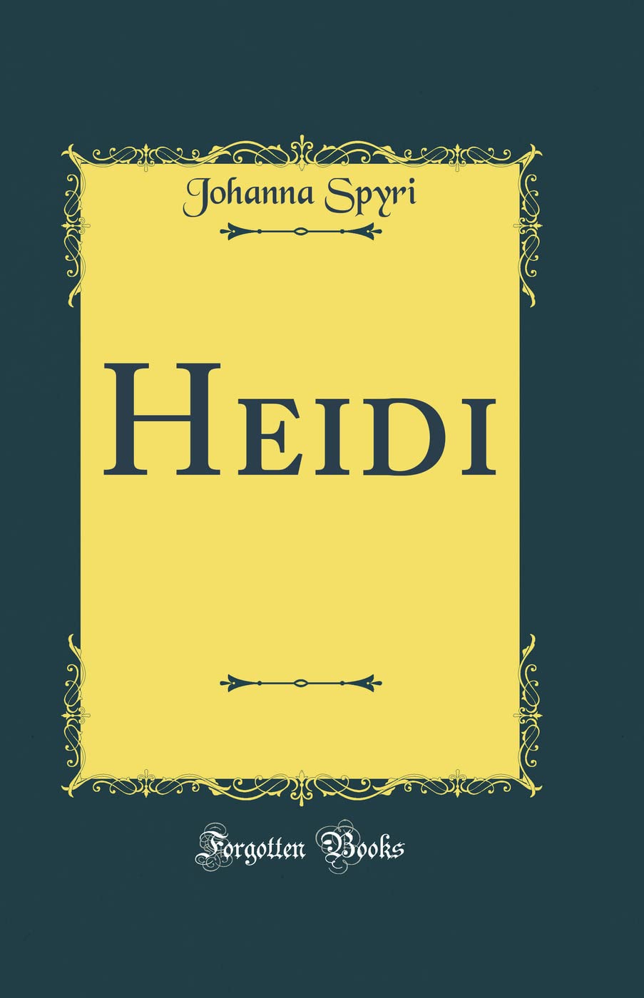 Heidi (Classic Reprint)