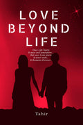 Love Beyond Life