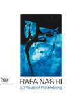 Rafa Nasiri: 50 Years of Printmaking
