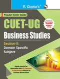 CUETUG : SectionII (Domain Specific Subjects : Business Studies) Entrance Test Guide