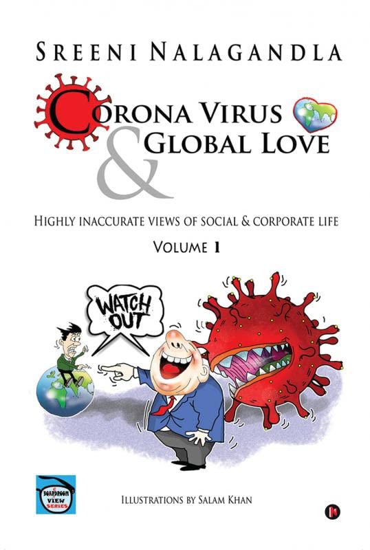 Coronavirus & Global Love : Highly inaccurate views of Social and Corporate Life